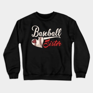 Proud Baseball Sister Of A Baseball Player Sis Crewneck Sweatshirt